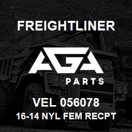 VEL 056078 Freightliner 16-14 NYL FEM RECPT | AGA Parts