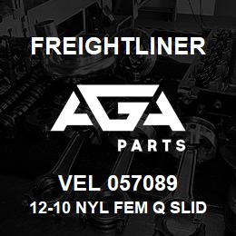 VEL 057089 Freightliner 12-10 NYL FEM Q SLID | AGA Parts