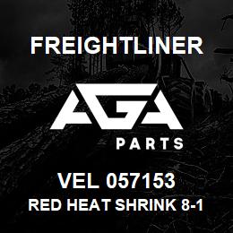 VEL 057153 Freightliner RED HEAT SHRINK 8-1 | AGA Parts