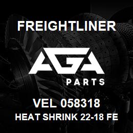 VEL 058318 Freightliner HEAT SHRINK 22-18 FE | AGA Parts