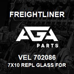 VEL 702086 Freightliner 7X10 REPL GLASS FOR | AGA Parts