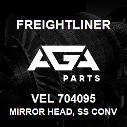 VEL 704095 Freightliner MIRROR HEAD, SS CONV | AGA Parts