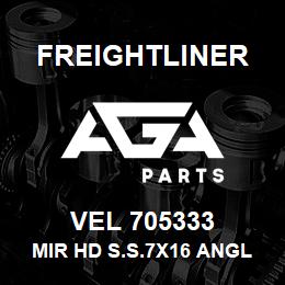 VEL 705333 Freightliner MIR HD S.S.7X16 ANGL | AGA Parts