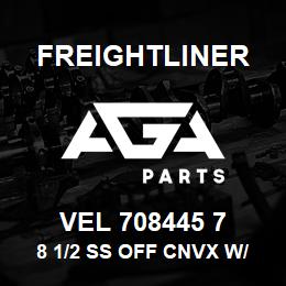 VEL 708445 7 Freightliner 8 1/2 SS OFF CNVX W/ | AGA Parts