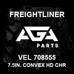 VEL 708555 Freightliner 7.5IN. CONVEX HD CHROME OFF-SET MOUNT | AGA Parts