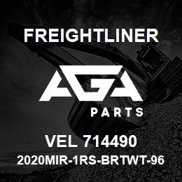 VEL 714490 Freightliner 2020MIR-1RS-BRTWT-96 | AGA Parts