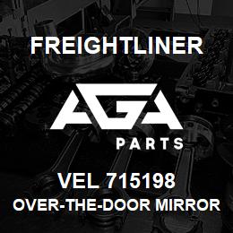 VEL 715198 Freightliner OVER-THE-DOOR MIRROR | AGA Parts