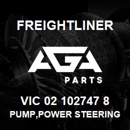 VIC 02 102747 8 Freightliner PUMP,POWER STEERING | AGA Parts