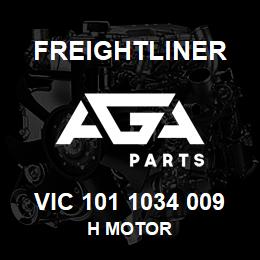 VIC 101 1034 009 Freightliner H MOTOR | AGA Parts