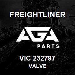 VIC 232797 Freightliner VALVE | AGA Parts