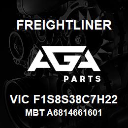 VIC F1S8S38C7H22 Freightliner MBT A6814661601 | AGA Parts