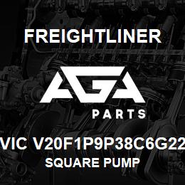 VIC V20F1P9P38C6G22 Freightliner SQUARE PUMP | AGA Parts