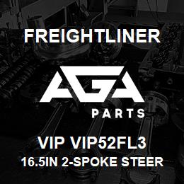 VIP VIP52FL3 Freightliner 16.5IN 2-SPOKE STEERING WHEEL | AGA Parts