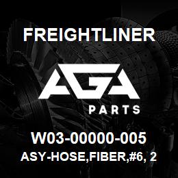 W03-00000-005 Freightliner ASY-HOSE,FIBER,#6, 2 | AGA Parts