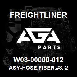 W03-00000-012 Freightliner ASY-HOSE,FIBER,#8, 2 | AGA Parts