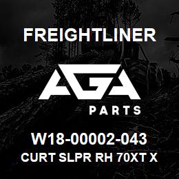 W18-00002-043 Freightliner CURT SLPR RH 70XT X | AGA Parts