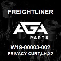 W18-00003-002 Freightliner PRIVACY CURT,LH,X2 | AGA Parts