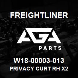 W18-00003-013 Freightliner PRIVACY CURT RH X2 | AGA Parts