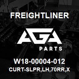 W18-00004-012 Freightliner CURT-SLPR,LH,70RR,X | AGA Parts