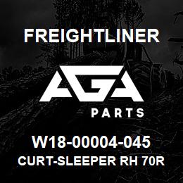 W18-00004-045 Freightliner CURT-SLEEPER RH 70R | AGA Parts