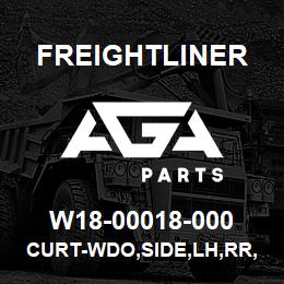 W18-00018-000 Freightliner CURT-WDO,SIDE,LH,RR, | AGA Parts