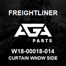 W18-00018-014 Freightliner CURTAIN WNDW SIDE | AGA Parts