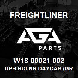 W18-00021-002 Freightliner UPH HDLNR DAYCAB (GR | AGA Parts