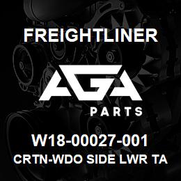 W18-00027-001 Freightliner CRTN-WDO SIDE LWR TA | AGA Parts