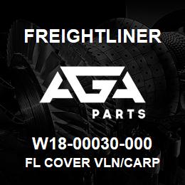 W18-00030-000 Freightliner FL COVER VLN/CARP | AGA Parts