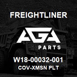 W18-00032-001 Freightliner COV-XMSN PLT | AGA Parts