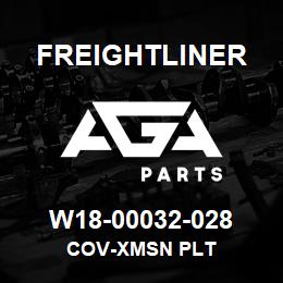 W18-00032-028 Freightliner COV-XMSN PLT | AGA Parts