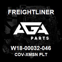 W18-00032-046 Freightliner COV-XMSN PLT | AGA Parts