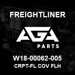 W18-00062-005 Freightliner CRPT-FL COV FLH | AGA Parts