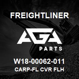 W18-00062-011 Freightliner CARP-FL CVR FLH | AGA Parts