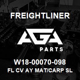 W18-00070-098 Freightliner FL CV AY MAT/CARP SL | AGA Parts