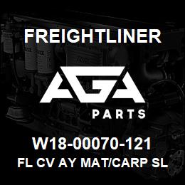 W18-00070-121 Freightliner FL CV AY MAT/CARP SL | AGA Parts