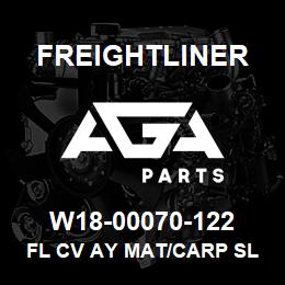 W18-00070-122 Freightliner FL CV AY MAT/CARP SL | AGA Parts