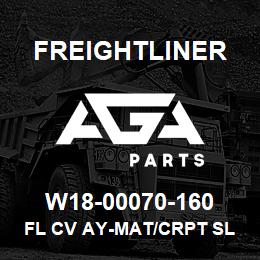 W18-00070-160 Freightliner FL CV AY-MAT/CRPT SL | AGA Parts