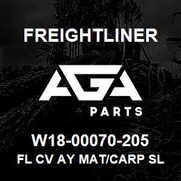 W18-00070-205 Freightliner FL CV AY MAT/CARP SL | AGA Parts