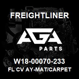 W18-00070-233 Freightliner FL CV AY-MAT/CARPET | AGA Parts