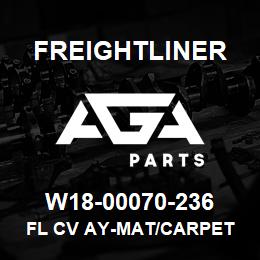 W18-00070-236 Freightliner FL CV AY-MAT/CARPET | AGA Parts