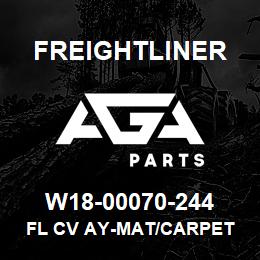 W18-00070-244 Freightliner FL CV AY-MAT/CARPET | AGA Parts