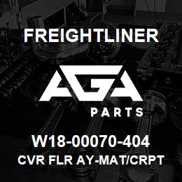 W18-00070-404 Freightliner CVR FLR AY-MAT/CRPT | AGA Parts