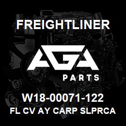 W18-00071-122 Freightliner FL CV AY CARP SLPRCA | AGA Parts