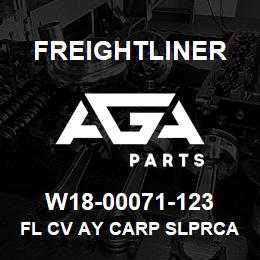 W18-00071-123 Freightliner FL CV AY CARP SLPRCA | AGA Parts