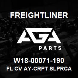 W18-00071-190 Freightliner FL CV AY-CRPT SLPRCA | AGA Parts