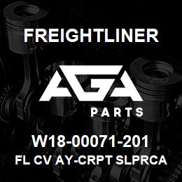 W18-00071-201 Freightliner FL CV AY-CRPT SLPRCA | AGA Parts