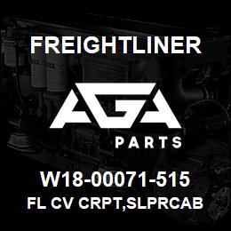 W18-00071-515 Freightliner FL CV CRPT,SLPRCAB | AGA Parts