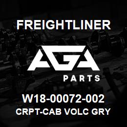 W18-00072-002 Freightliner CRPT-CAB VOLC GRY | AGA Parts