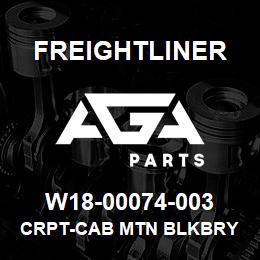 W18-00074-003 Freightliner CRPT-CAB MTN BLKBRY | AGA Parts